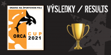 Výsledky / RESULTS ORCA CUP 2021