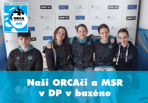 ORCAči a Majstrovstvá SR v DP v bazéne