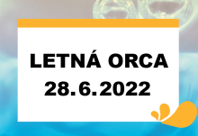 LETNÁ ORCA